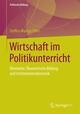 Wirtschaft im Politikunterricht