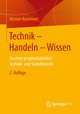 Technik - Handeln - Wissen