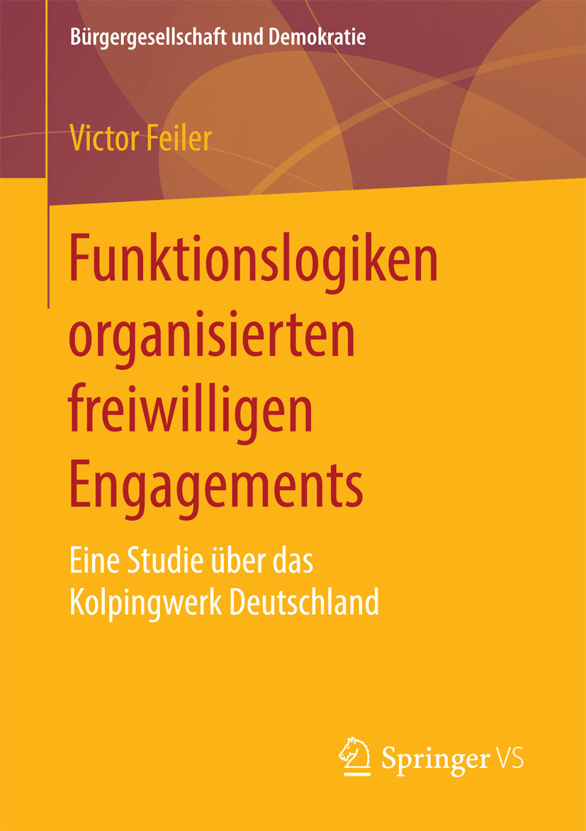 Funktionslogiken organisierten freiwilligen Engagements