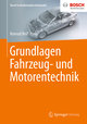 Grundlagen Fahrzeug- und Motorentechnik