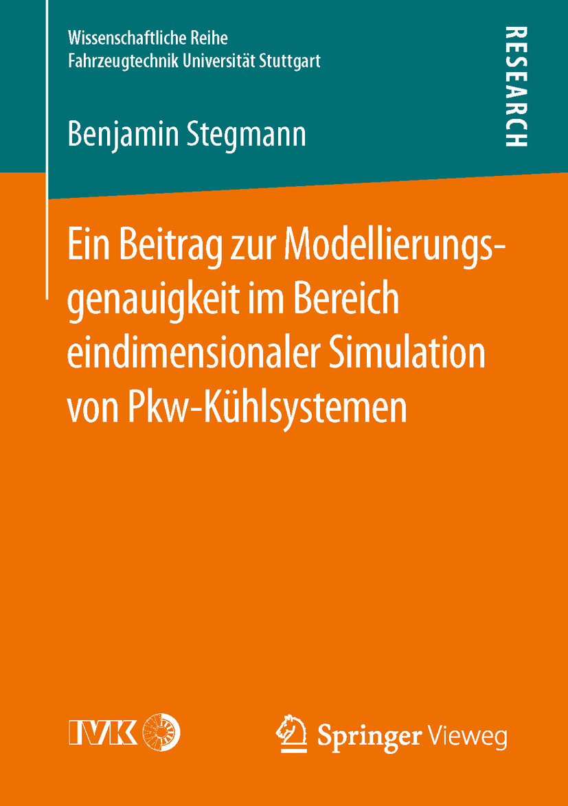 Ein Beitrag zur Modellierungsgenauigkeit im Bereich eindimensionaler Simulation von Pkw-Kühlsystemen