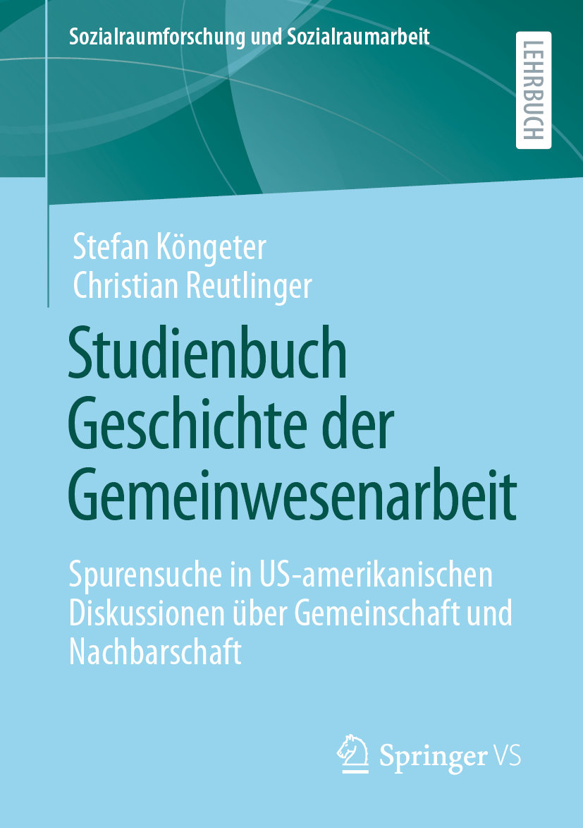 Studienbuch Geschichte der Gemeinwesenarbeit