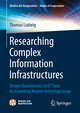 Researching Complex Information Infrastructures