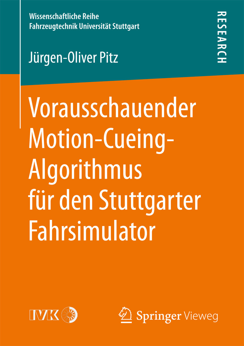 Vorausschauender Motion-Cueing-Algorithmus für den Stuttgarter Fahrsimulator