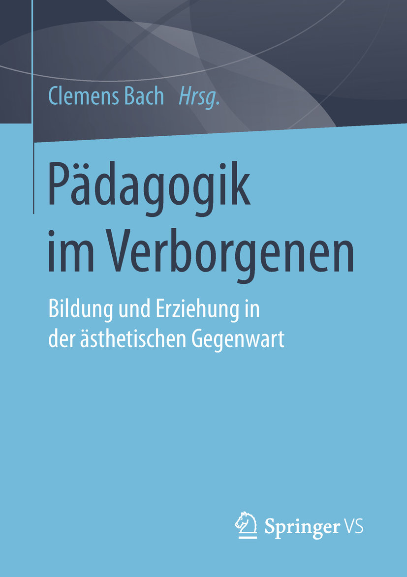 Pädagogik im Verborgenen