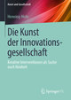 Die Kunst der Innovationsgesellschaft