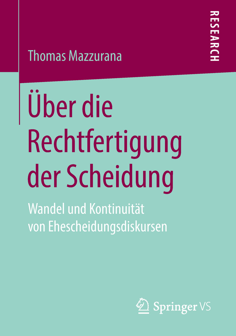 Über die Rechtfertigung der Scheidung