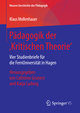 Pädagogik der  Kritischen Theorie