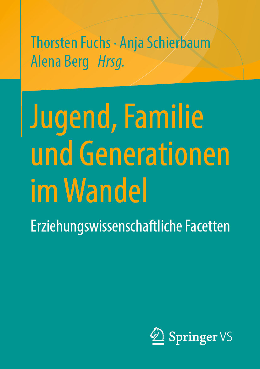 Jugend, Familie und Generationen im Wandel