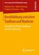 Berufsbildung zwischen Tradition und Moderne