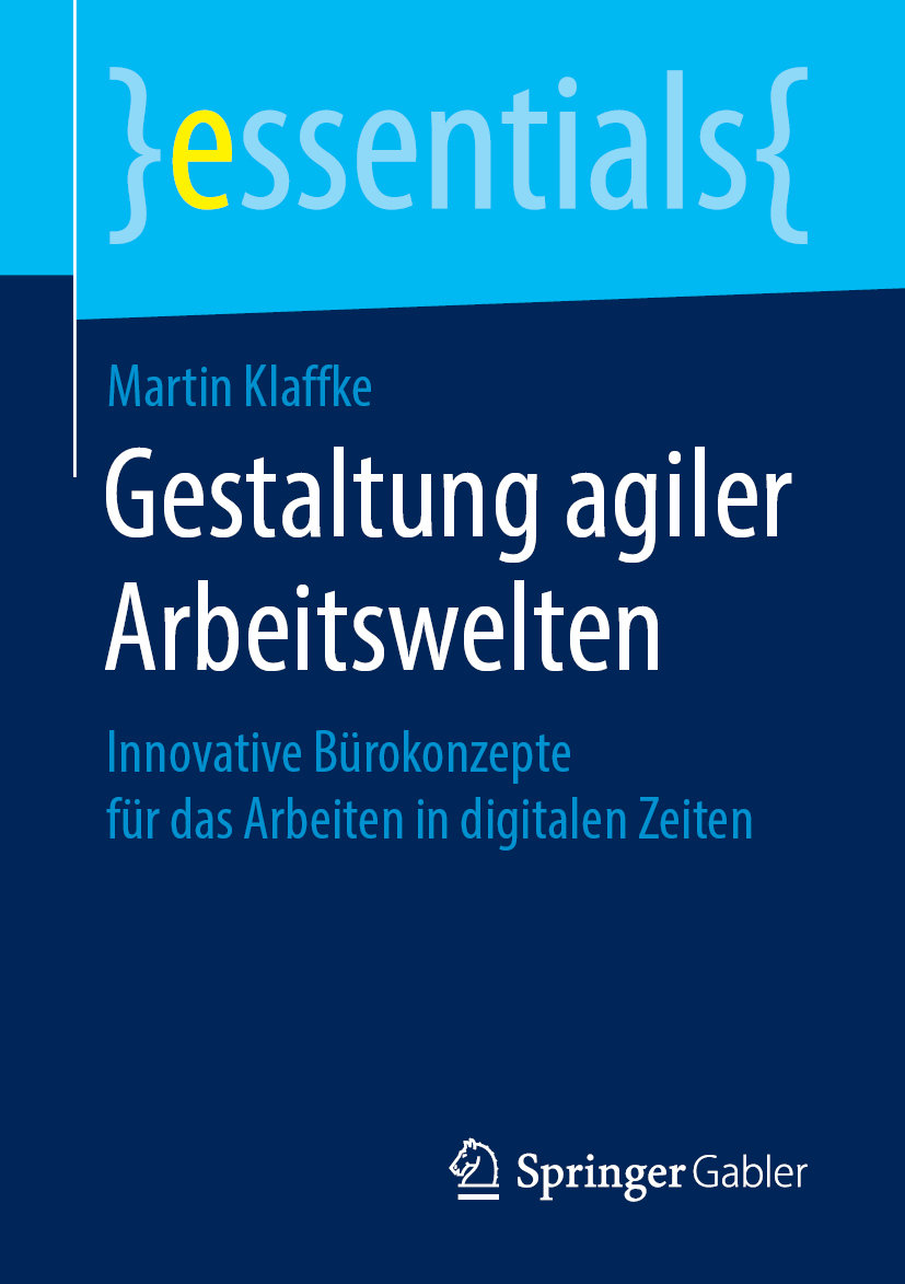 Gestaltung agiler Arbeitswelten