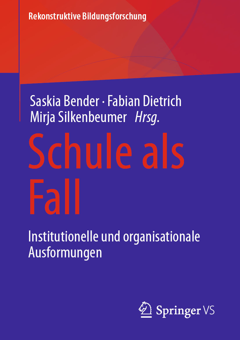 Schule als Fall