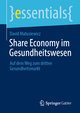 Share Economy im Gesundheitswesen