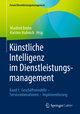 Künstliche Intelligenz im Dienstleistungsmanagement