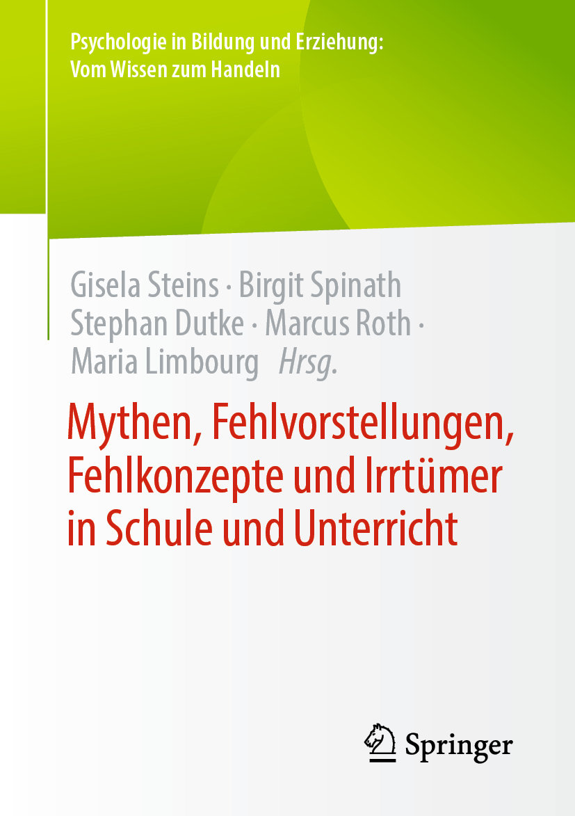 Mythen, Fehlvorstellungen, Fehlkonzepte und Irrtümer in Schule und Unterricht