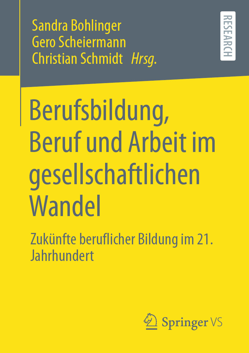 Berufsbildung, Beruf und Arbeit im gesellschaftlichen Wandel