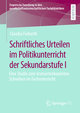 Schriftliches Urteilen im Politikunterricht der Sekundarstufe I