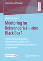 Mentoring im Referendariat - eine Black Box?