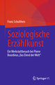 Soziologische Erzählkunst