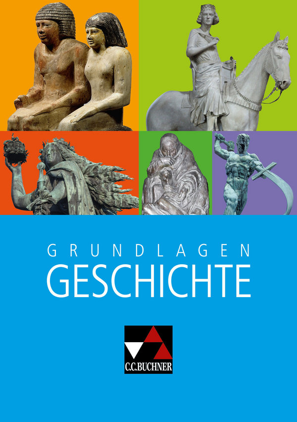 Das waren Zeiten Grundwissen Geschichte - Neue Ausgabe Bayern