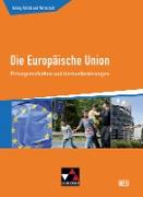 Die Europäische Union - neu