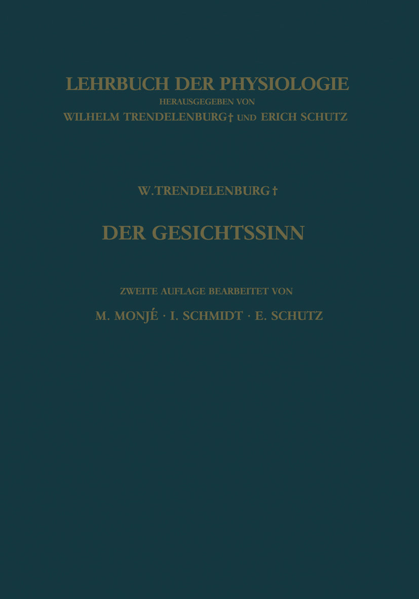 Der Gesichtssinn Grundzüge der Physiologischen Optik