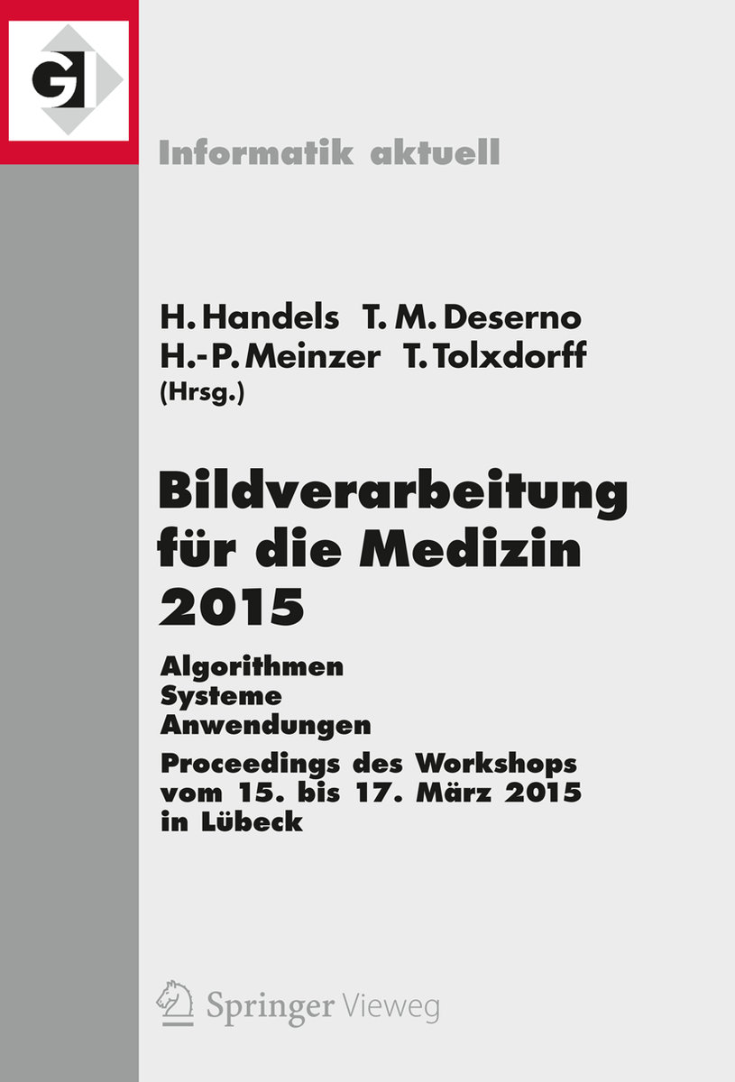 Bildverarbeitung für die Medizin 2015