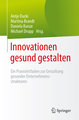 Innovationen gesund gestalten