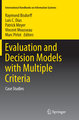 Evaluation and Decision Models with Multiple Criteria