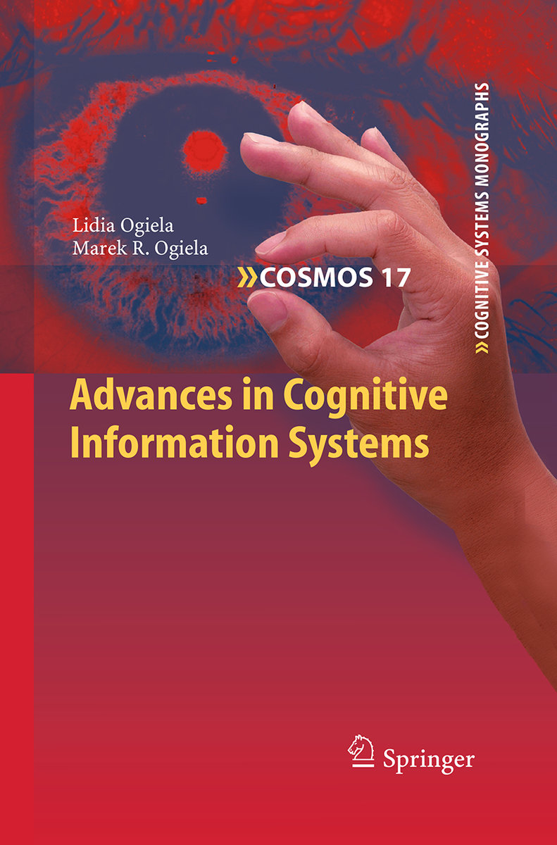 Advances in Cognitive Information Systems