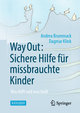 Way Out: sichere Hilfe für missbrauchte Kinder