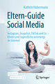 Eltern-Guide Social Media