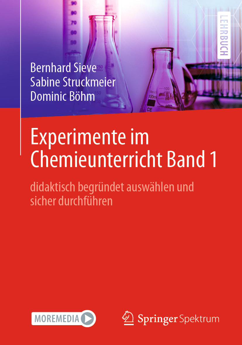 Experimente im Chemieunterricht Band 1