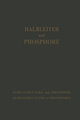 Halbleiter und Phosphore / Semiconductors and Phosphors / Semiconducteurs et Phosphores