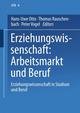 Erziehungswissenschaft: Arbeitsmarkt und Beruf