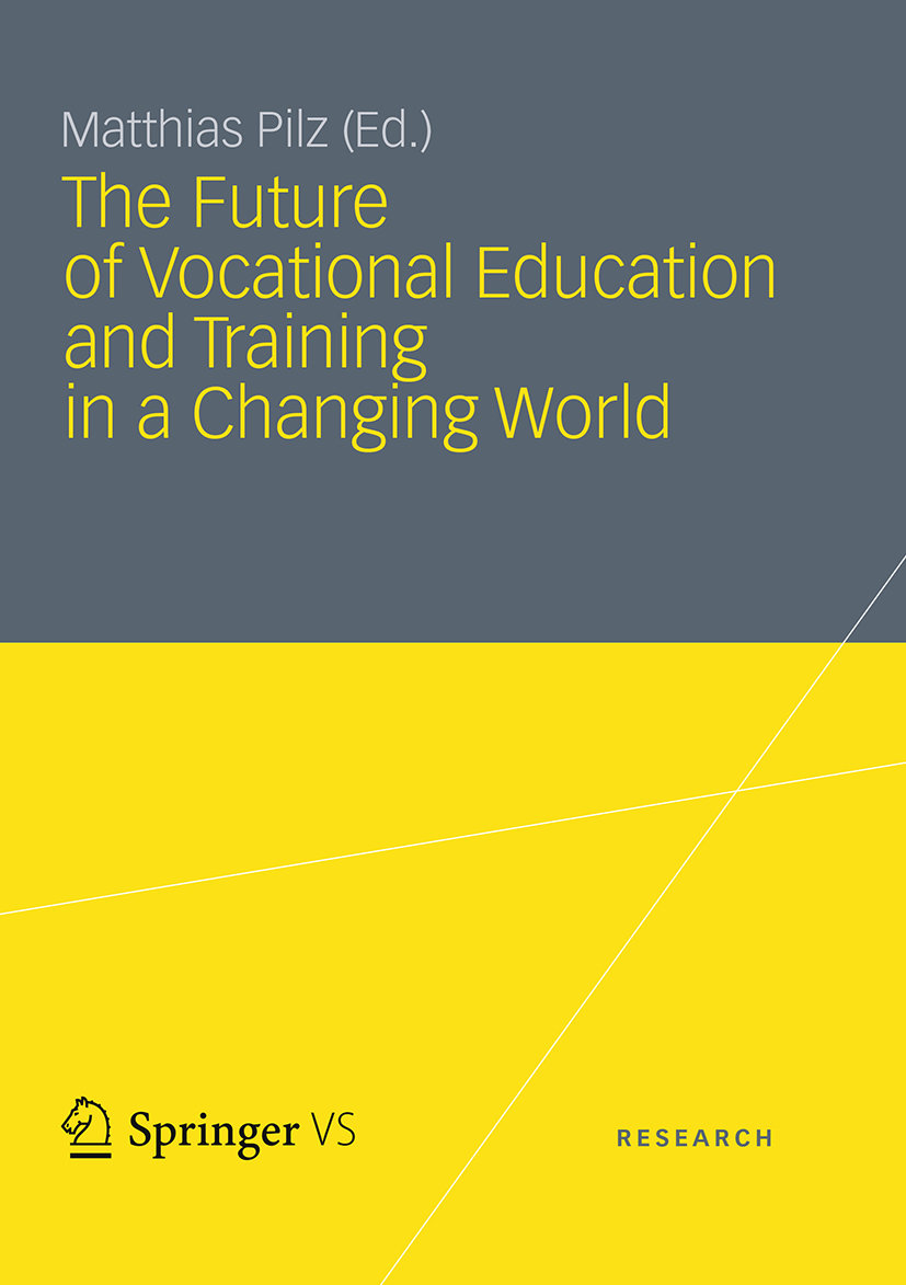 The Future of Vocational Education and Training in a Changing World