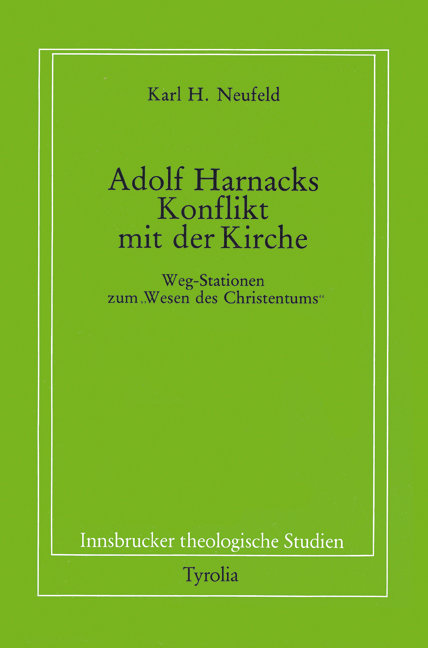 Adolf von Harnacks Konflikt mit der Kirche