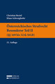 Österreichisches Strafrecht. Besonderer Teil II (§§ 169 bis 321k StGB)