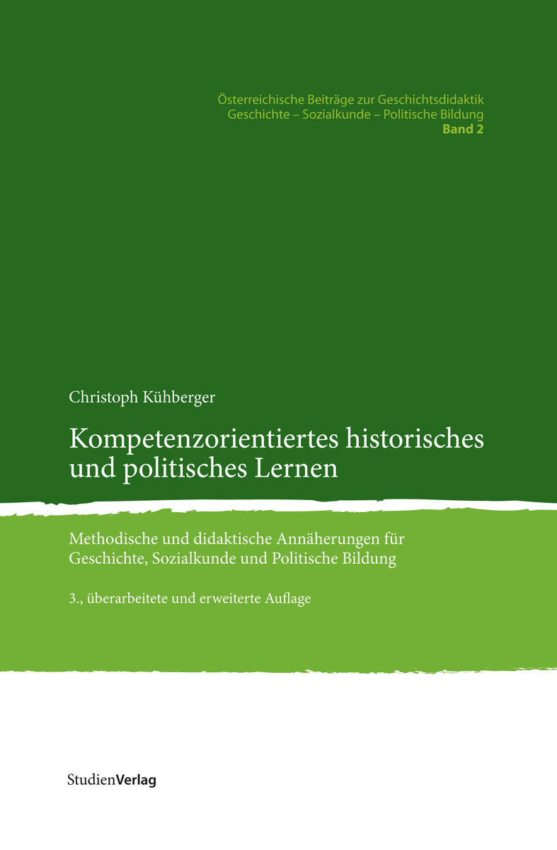 Kompetenzorientiertes historisches und politisches Lernen