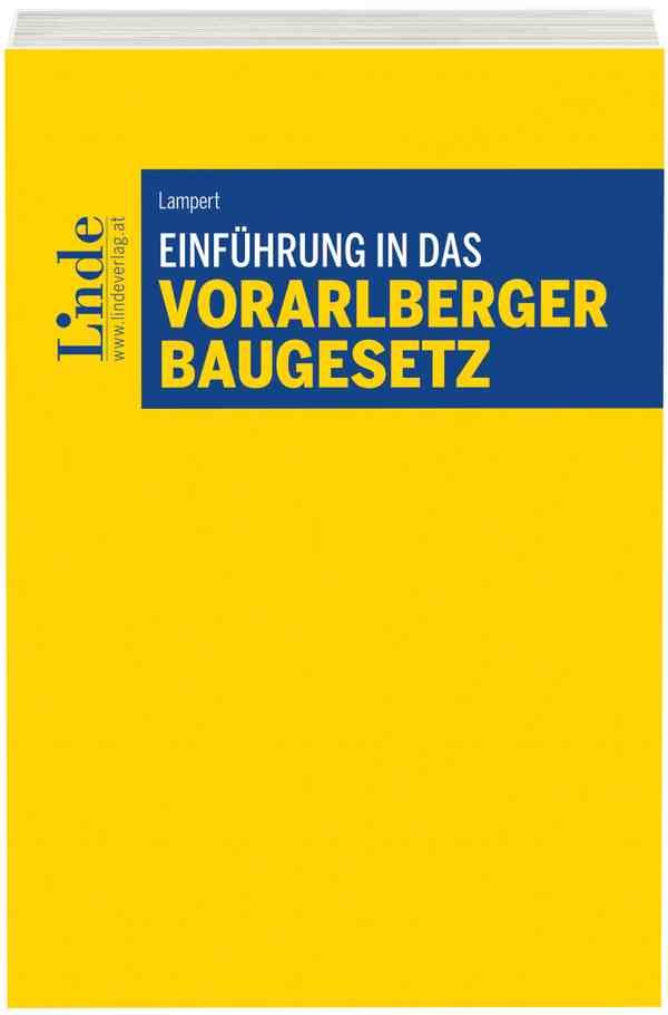 Einführung in das Vorarlberger Baugesetz