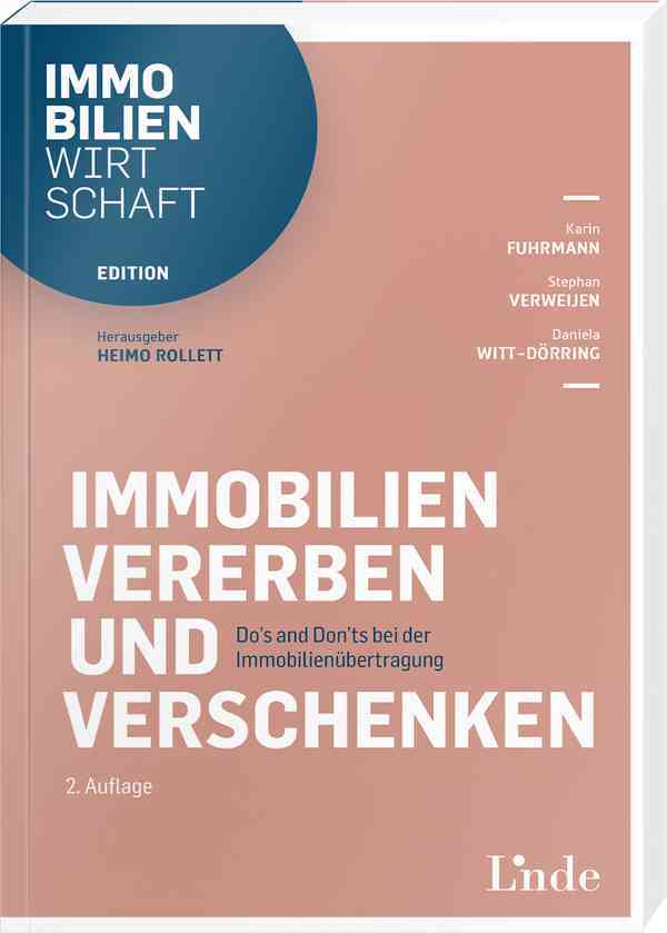 Immobilien vererben und verschenken