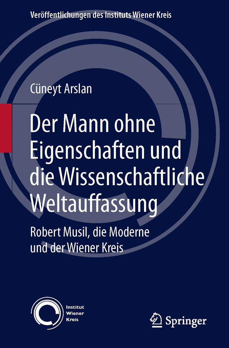 Der Mann ohne Eigenschaften und die Wissenschaftliche Weltauffassung