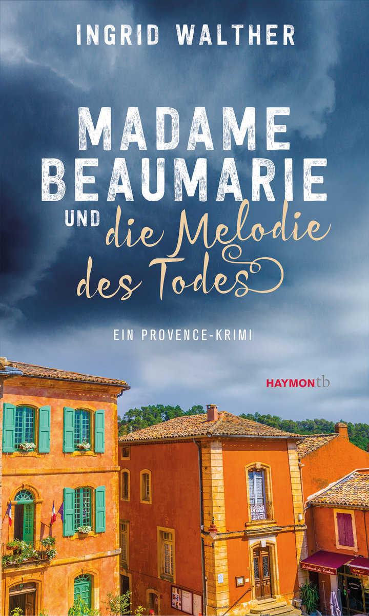 Madame Beaumarie und die Melodie des Todes