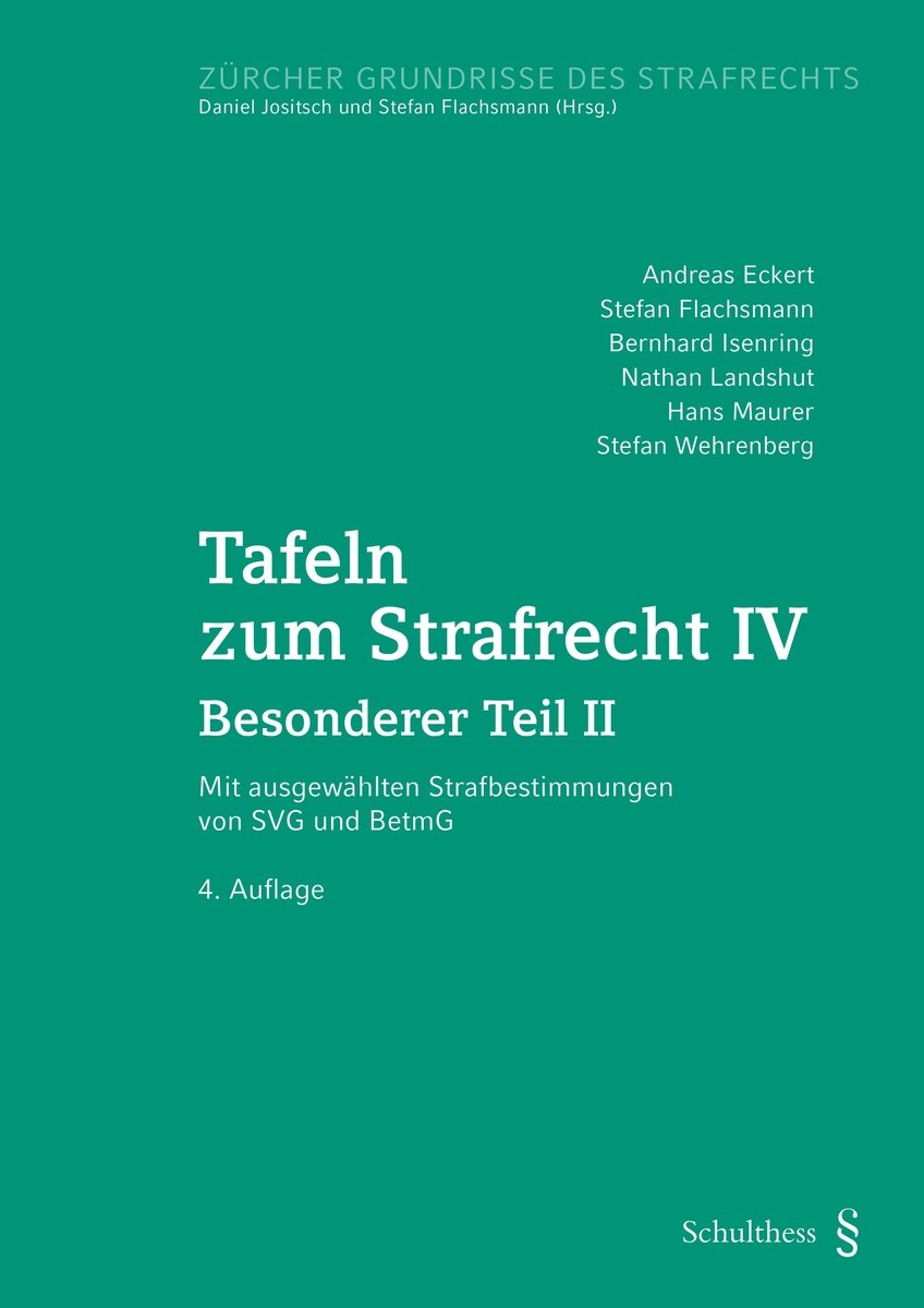 Tafeln zum Strafrecht IV (PrintPlu§)