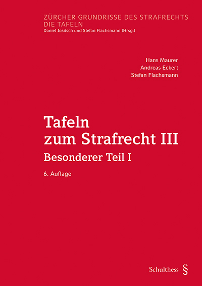 Tafeln zum Strafrecht III (PrintPlu§)