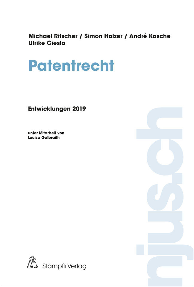 njus Patentrecht / Patentrecht, Entwicklungen 2019