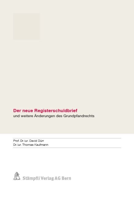 Der neue Registerschuldbrief