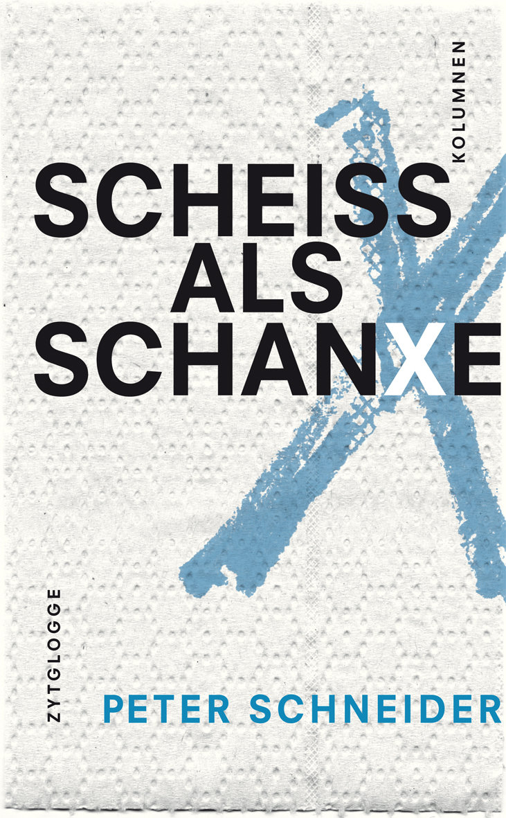 Scheiss als Schanxe