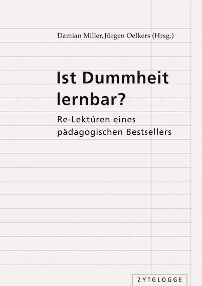 Ist Dummheit lernbar?