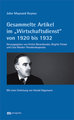 Gesammelte Artikel im 'Wirtschaftsdienst' von 1920 bis 1932